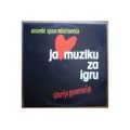 Ansambl Spase Milutinovica - Ja Volim Muziku Za Igru / RTB - LP Ansambl Spase Milutinovica - Ja Volim Muziku Za Igru / RTB - LP